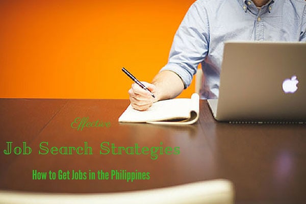 Effective Job Search Strategies - How to Get Jobs in the Philippines