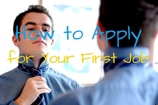 How to Apply for Your First Job