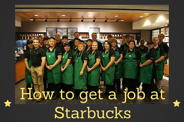 How to get a job at Starbucks
