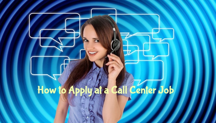 How to Apply at a Call Center Job