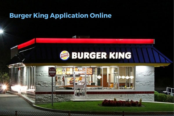 Burger King Application Online