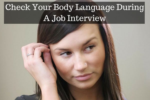 Check Your Body Language During A Job Interview