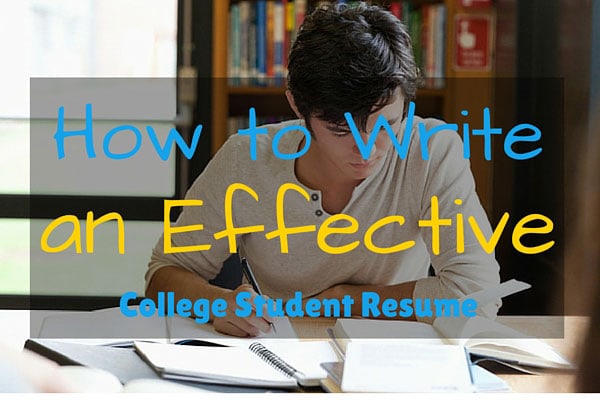 How to Write an Effective College Student Resume