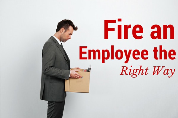 Fire an Employee the Right Way