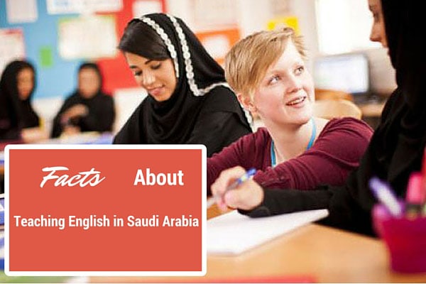 Facts About Teaching English in Saudi Arabia