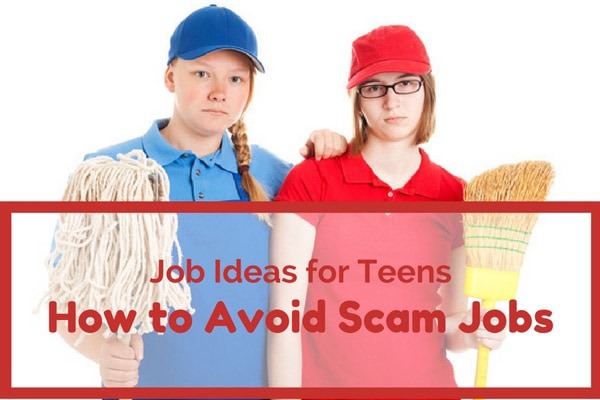 Job Ideas for Teens – How to Avoid Scam Jobs