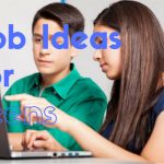 Job Ideas For Teens