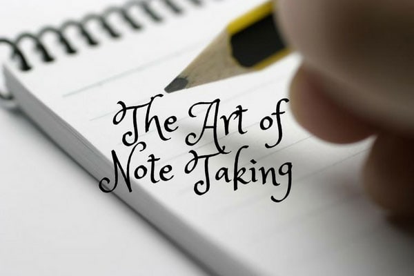 The Art of Note Taking