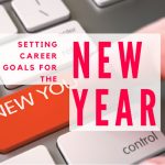 Setting Career Goals for the New Year