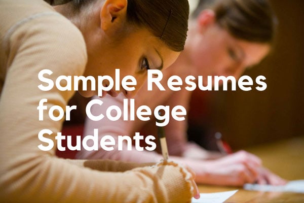 Sample Resumes for College Students