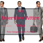 Job Interview Attire - What Your Image Can Do For You