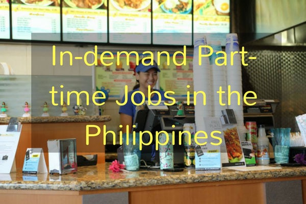 In-demand Part-time Jobs in the Philippines