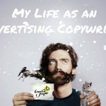 My Life as an Advertising Copywriter