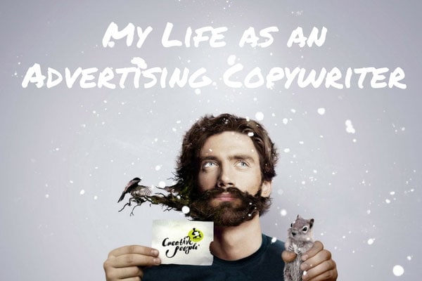 My Life as an Advertising Copywriter