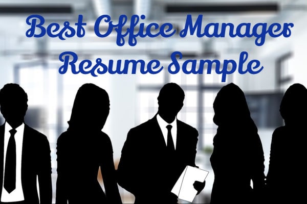 Best Office Manager Resume Sample