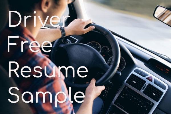 Driver Free Resume Sample