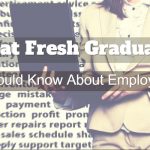 What Fresh Graduates Should Know About Employers