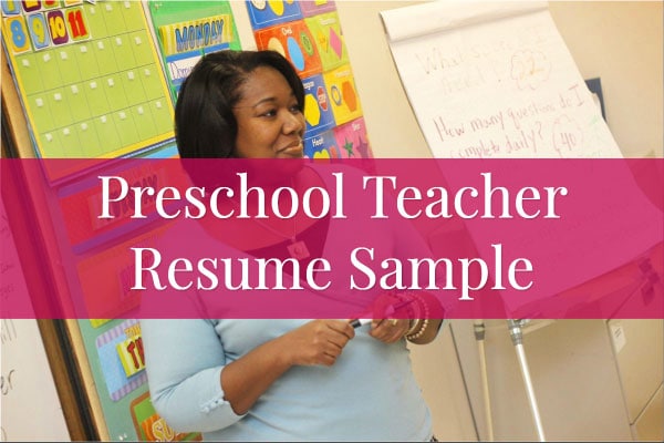 Preschool Teacher Resume Sample